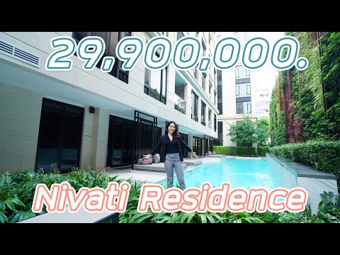 EP.207 พาชม Nivati Residence (Thonglor 23) - 2 Bedroom ตกแต่งพร้อมอยู่ ราคา 29,900,000.