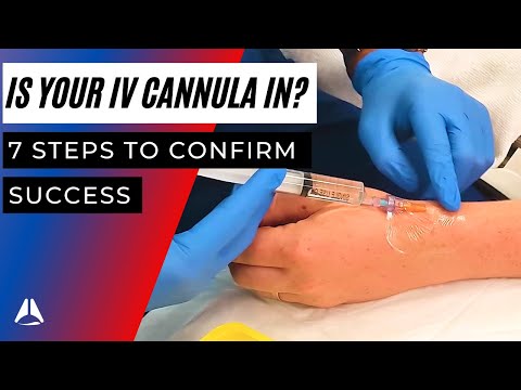 7 Steps To Ensure Your Intravenous Cannula Is In The Vein - Youtube