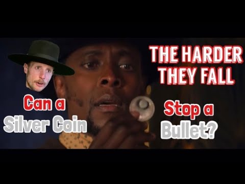 Can A Silver Coin Stop A Bullet? From The Movie “The Harder They Fall”  (Wild West Science) - Youtube