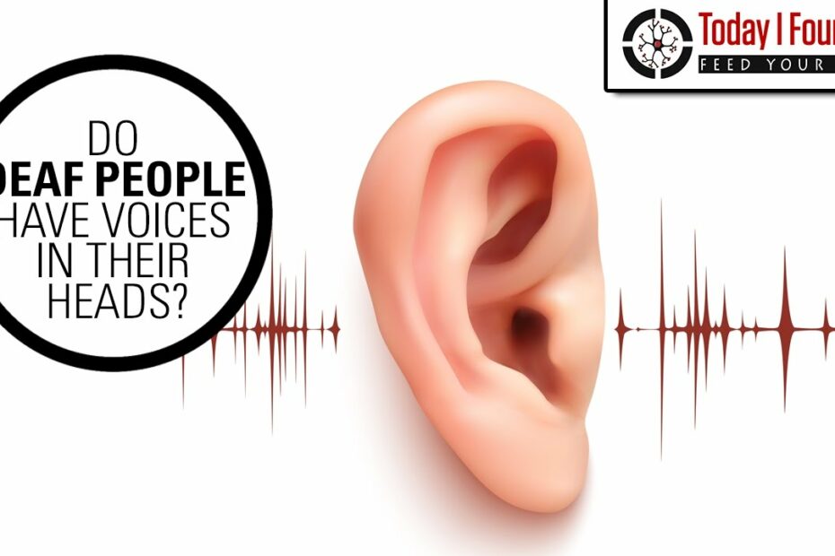 Can Deaf People Hear Their Thoughts - Innocaption — Innocaption