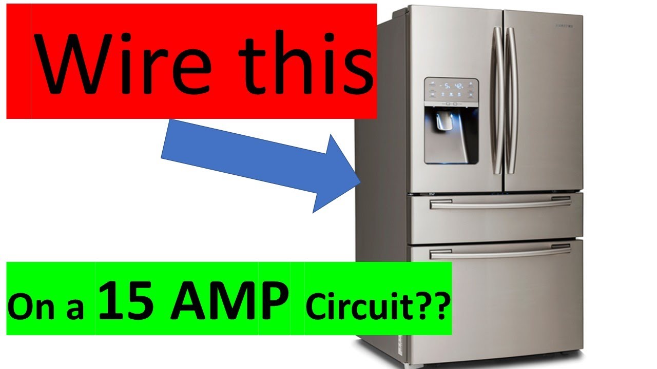 Wire A Refrigerator On A 15 Amp Circuit? - Youtube