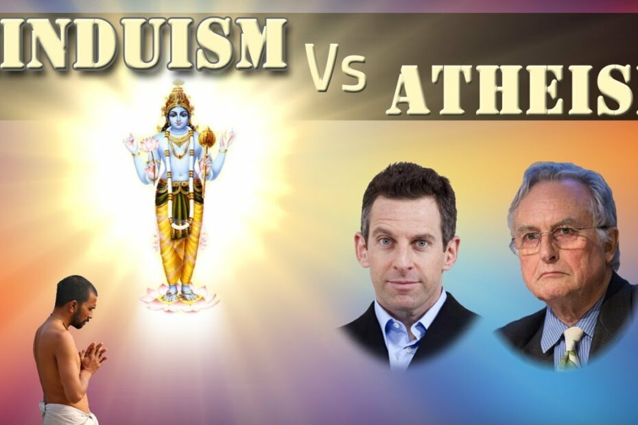 Hinduism Vs Atheism: Ultimate Meaning Vs Material Facts - Youtube