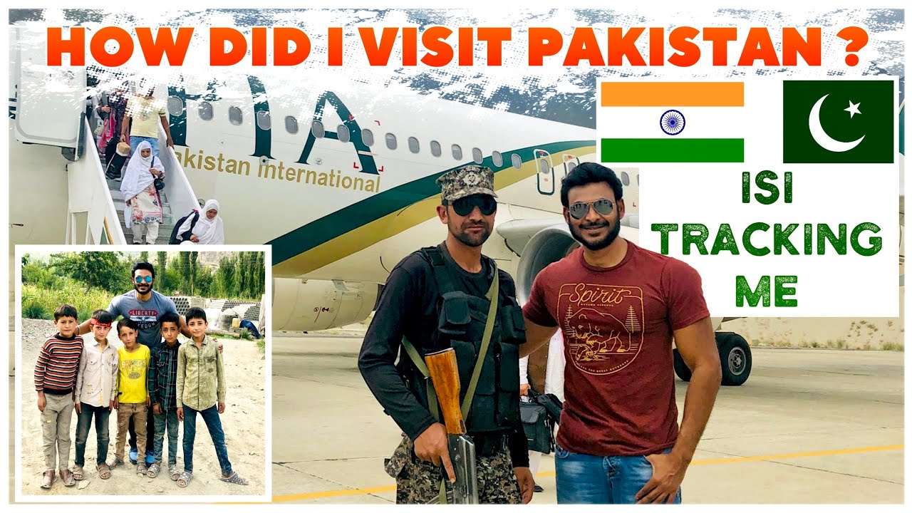 How Can An Indian Visit Pakistan - Visa Process | How Pakistan Treats  Indians? My True Story - Youtube